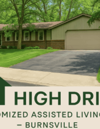 High Drive Customized Assisted Living LLC – Burnsville